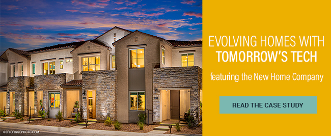 Evolving Homes with Tomorrow's Tech featuring New Home Company